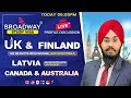 BROADWAY VISA UPDATES  USA  UK  CANADA AUSSI  CYPRUS FINLAND - SINGAPORE  LATVIA