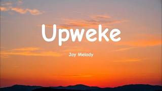 Upweke - Jay Melody