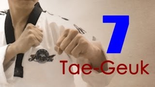 Wt Taekwondo Poomsae Taegeuk 7 Jang 태극 7장 Taekwonwoo