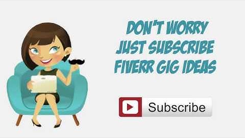 Fiverr Gig Idea Intro video