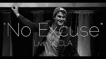 David Bowden || "No Excuse" Live at CLA || Spoken Word