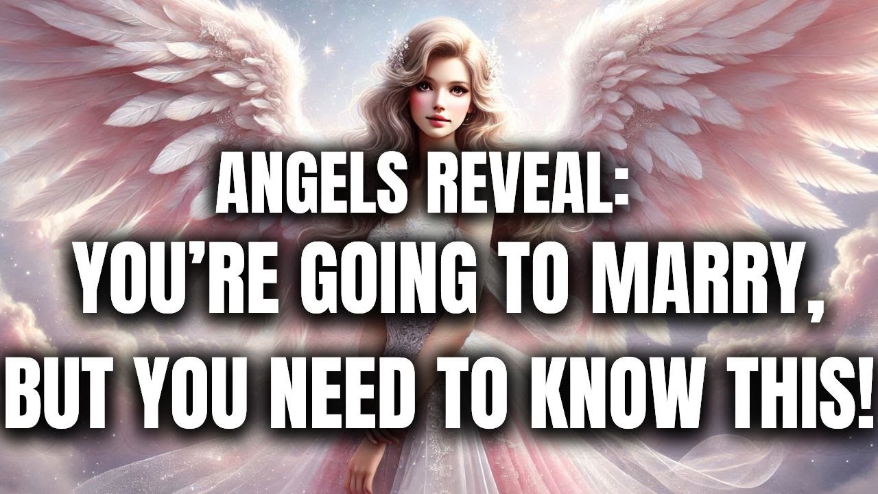 Angel Message: You are going to marry this person, but there is something you need to know!