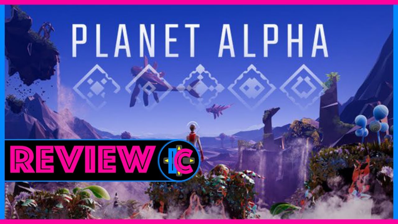 Planet Alpha - IGN