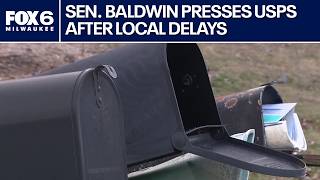 Full Sen. Baldwin presses USPS for answers after local delays | FOX6 News Milwaukee Update