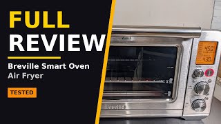 Breville Smart Oven Air Fryer: Real Tests, Real Results