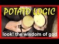 Potato logic