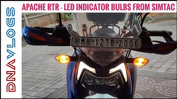 2021 BS6 TVS APACHE RTR 200 4V MODS | Simtac LED INDICATOR BULBS | DIY Install | DNA VLOGS