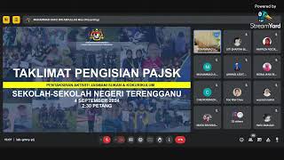 TAKLIMAT PENGISIAN SKOR PAJSK 2024 2025 SEKOLAH-SEKOLAH TERENGGANU