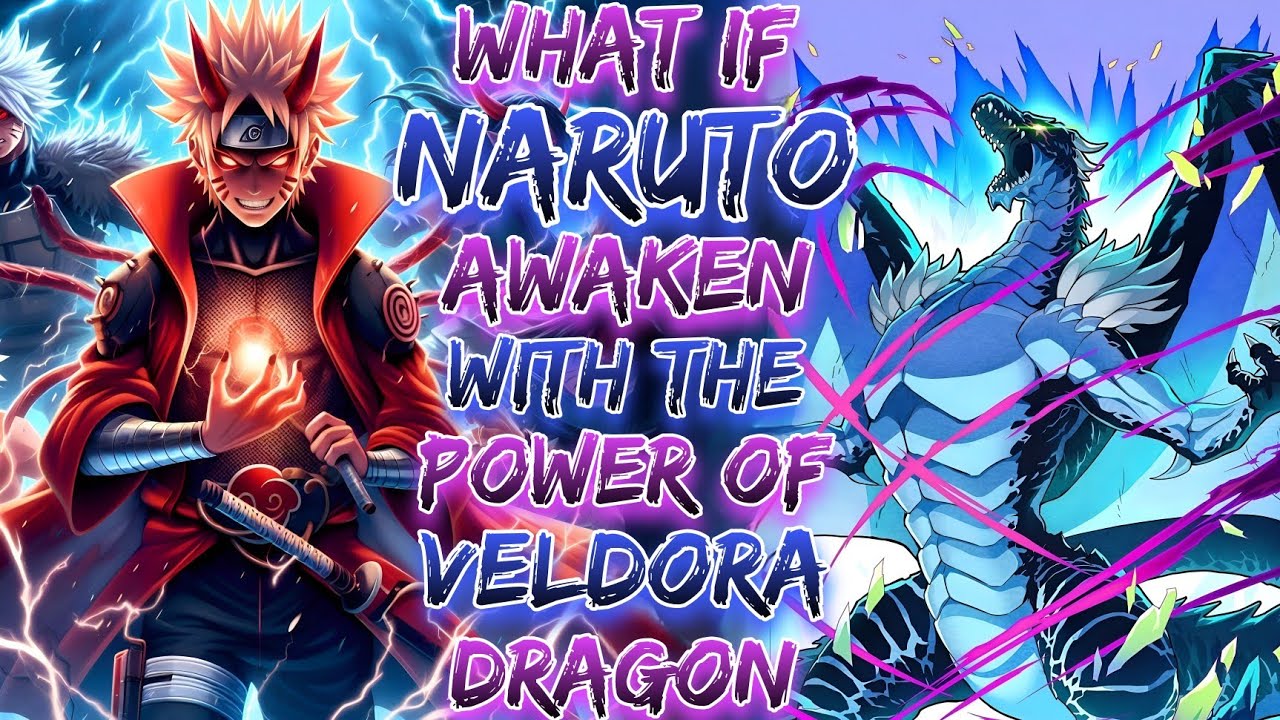 What If Naruto Awaken With The Power Of Veldora Dragon ?