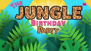The Jungle Birthday Party I Childrens Books Read Aloud I Storytime