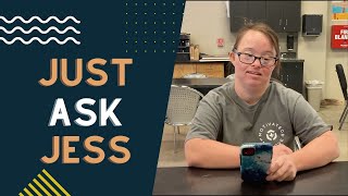Just Ask Jess