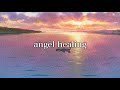 5.angel healing｟ 天使のハープ音 🕊 作業用 リラックス 睡眠 癒し ｠lofi chill bgm [ angel harp relax study sleep healing ]
