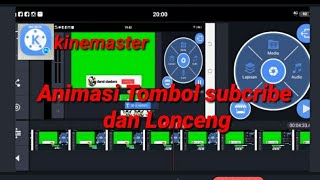 Cara membuat Animasi Tombol Subscribe dan lonceng di Hp Android | KINEMASTER TUTORIAL