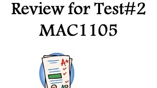 College Algebra-MAC1105-Review for Test#2 Part E
