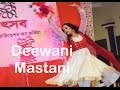 Deewani Mastani full dance live on stage
