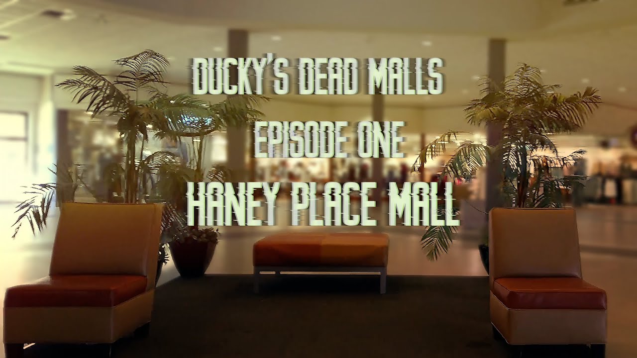 Ducky's Dead Malls Episode 1 Haney Place Mall Maple Ridge, BC YouTube