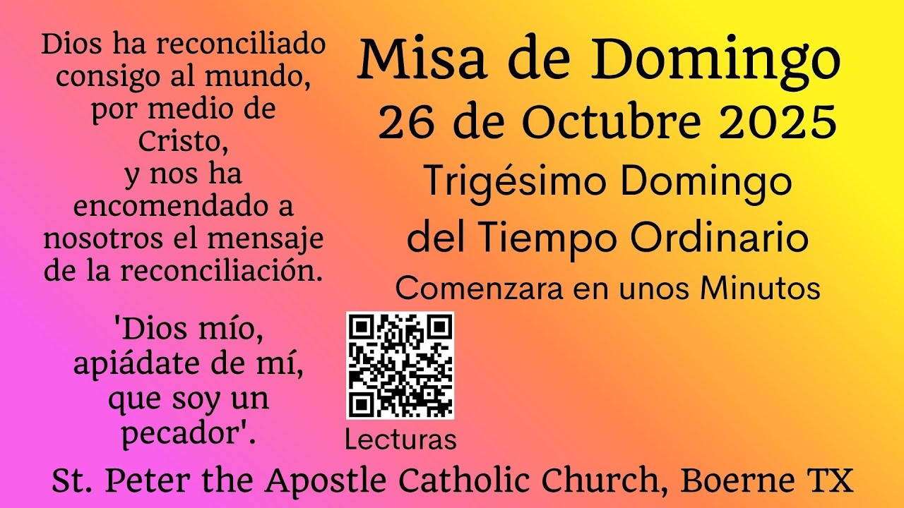 Misa de Domingo 26 de Octubre de 2025Trigésimo Domingo del Tiempo ...