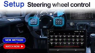 🆕 New Method to Set Steering Buttons of Car in Android Player