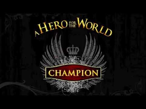 A Hero for the World