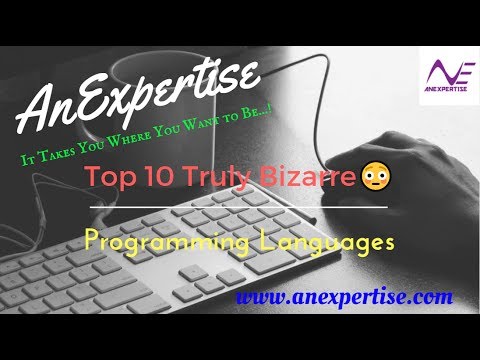 Top 10 Truly Bizarre Programming Languages - By AnExpertise - YouTube