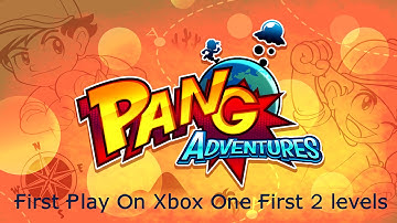 Pang Adventures  First Play Xbox One
