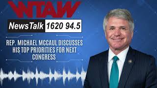Rep McCaul Joins WTAT to Discuss Priorities for Next Congress
