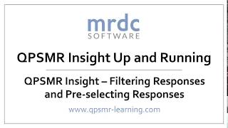 QPSMR Insight   Filtering responses and pre selecting responses