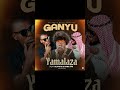 Yamalaza Ft Banx 546 And AlifatiQ Ganyu Prod By Overdoze