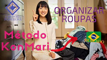 O que é método Konmari?