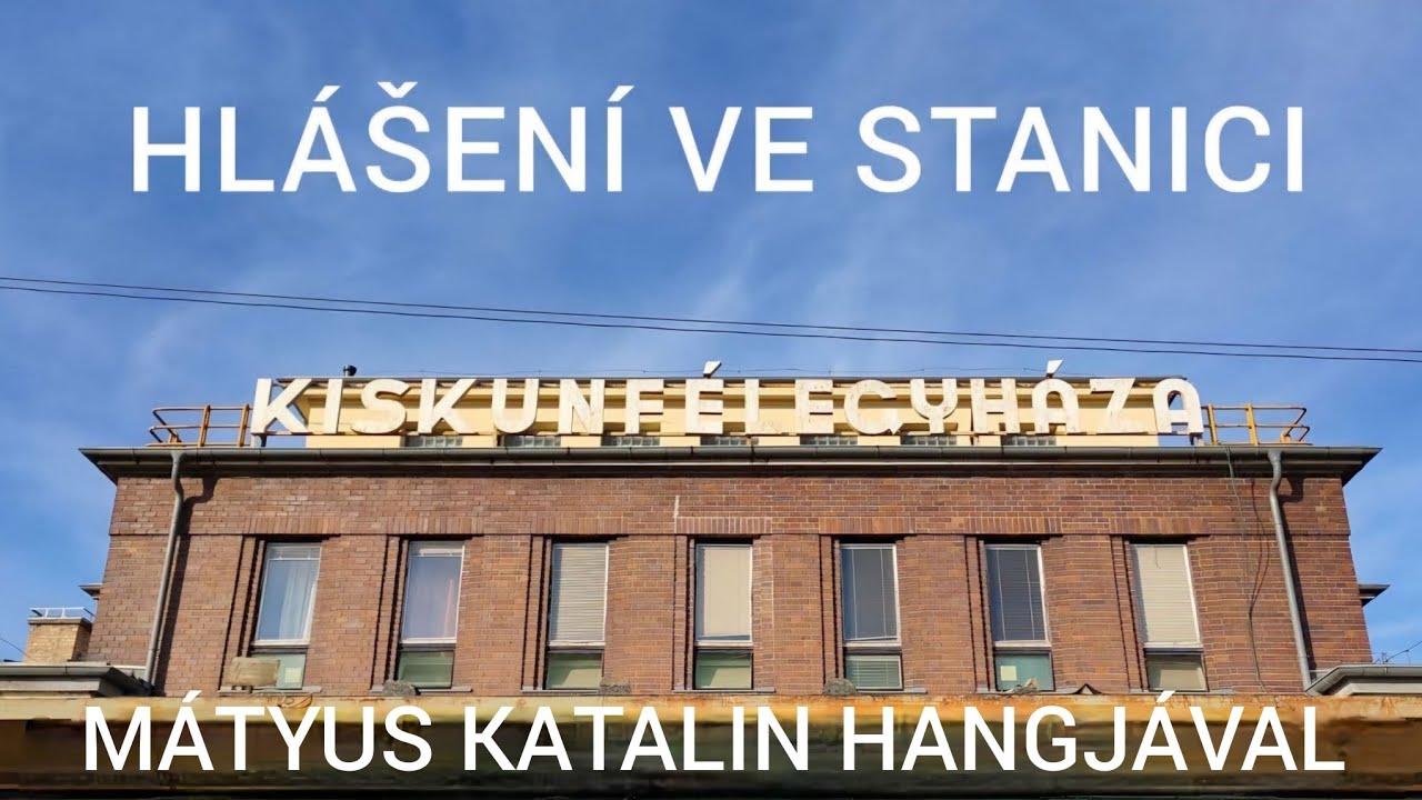Hlášení - Hangosbemondás - Kiskunfélegyháza (Mátyus Katalin)
