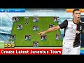 How To Create Latest Juventus Team In Dream League Soccer 2019