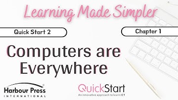 QUICK START 2-Chap-1 Computers are Everywhere
