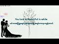 Shane Filan Beautiful In White Lyrics Myanmar Subtitles And Eng Subtitles Shane Filan Beautiful In White Lyrics Myanmar Subtitles And Eng Subtitles