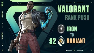 IRON TO RADIANT Solo Queue CHALLENGE #2 | Valorant Rank Up