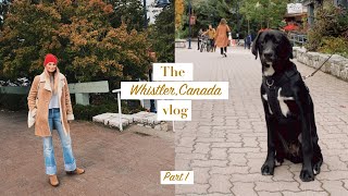 THE WHISTLER VLOG PART 1 | ANDREACLARE