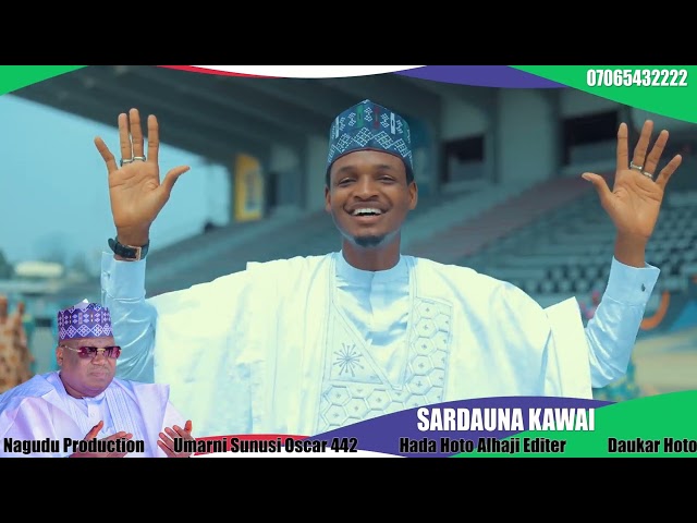 Sabuwar wakar M Nagudu na Sanata Ahmad Lawan (Sardaunan Kawai) Original Official Video 2023 class=