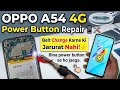 OPPO A54 4G Power Button Repair 📱🔧 Belt Change Ki Jarurat Nahi! ⚡ #repair #mobilerepairing #solution