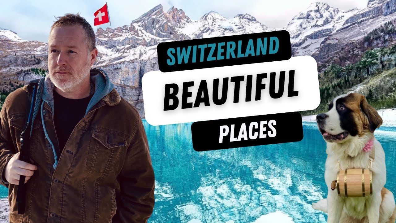 Switzerland Beautiful Places: Unlocking the Secrets of Switzerland ...