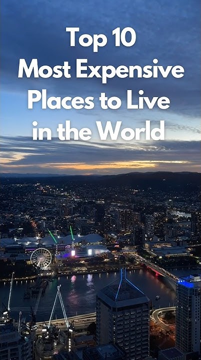 top-10-most-expensive-place-to-live-in-the-world-shorts-trending