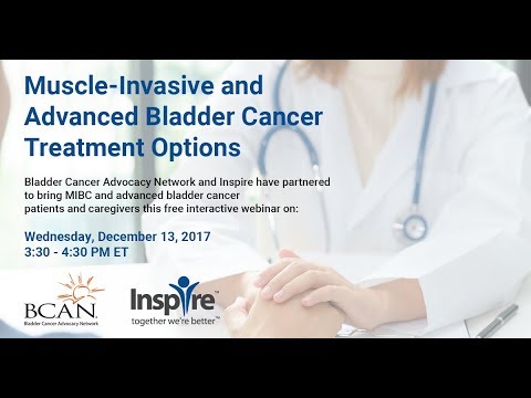 Ask the Expert + Webinar Muscle Invasive and Advanced Bladder Cancer Treatment Options