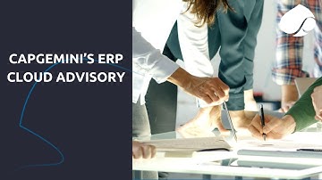 Capgemini’s ERP Cloud Advisory