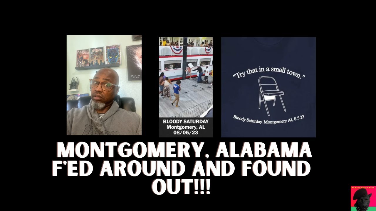 Be Real with DReal Montgomery Alabama F'ed around and found out