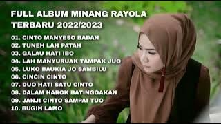 FULL ALBUM RAYOLA TERBARU 2022/2023 || CINTO MANYESO BADAN