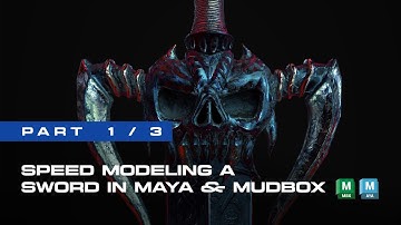Medieval Fantasy Sword Modeling in Maya & Mudbox | Gothic Skull Handle Timelapse - Part 1/3