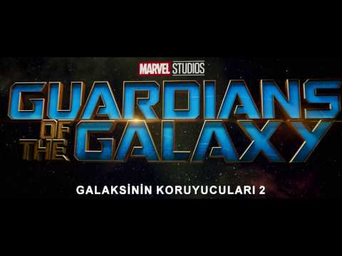 Marvel'den Galaksinin Koruyucuları 2 - Orijinal Fragman
