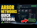 How to Use Arbor Networks - Quick Tutorial
