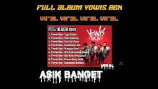 YOWIS BEN FULL ALBUM VIRAL || ASIK BANGET || VIRALLLLLLLL