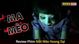 Review Phim MA MÈO - Vụ Án Mạng Bí Ẩn Trong Căn Chung Cư Của Lũ Mèo Hoang