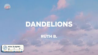 Download Mp3 Ruth B Dandelions