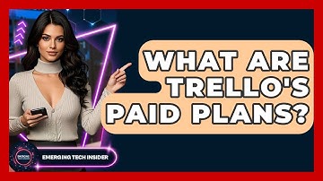 What Are Trello